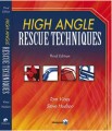 High Angle Rescue Techniques - 3rd Edition with Field Guide